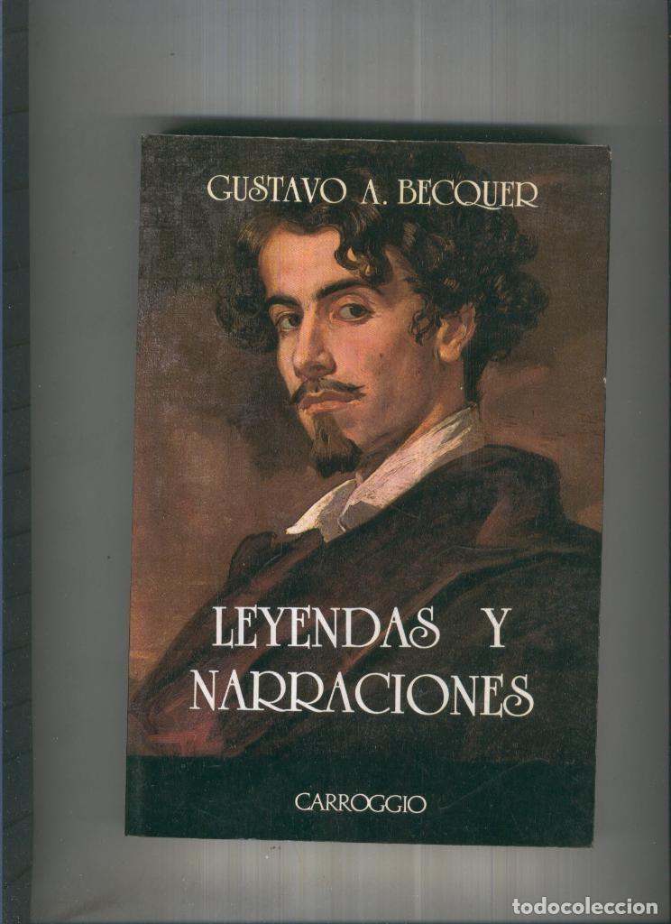 Sammeln von Zeitschriften und Zeitungen: Leyendas y narraciones - Gustavo Adolfo B&eacute;cquer