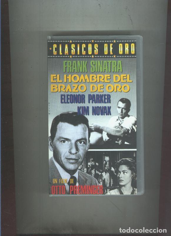 Collezionismo di Riviste e Giornali: Video VHS: El hombre del brazo de oro - Varios