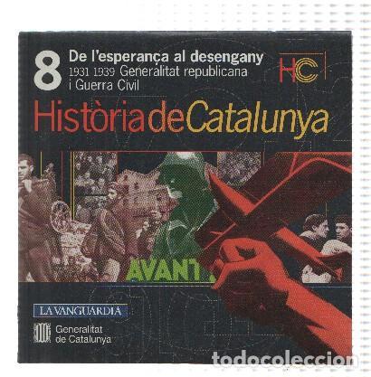 Coleccionismo de Revistas y Peri&oacute;dicos: CD-Rom: Historia de Catalunya, Numero 08: De l'esperan&ccedil;a al Desengany (La Vanguardia) - Generalitat