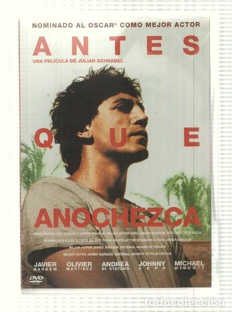 Sammeln von Zeitschriften und Zeitungen: DVD pelicula: Antes que anochezca. Dirigida por Jualian Schnabel con Javier Bardem, Olivier Martinez