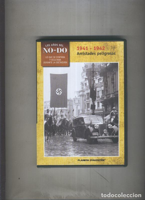 Collezionismo di Riviste e Giornali: DVD: Los a&ntilde;os del Nodo 1941-1942: amistades peligrosas - Varios