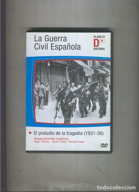 Collezionismo di Riviste e Giornali: DVD: La guerra civil espa&ntilde;ola. El preludio de la tragedia, 1931-36 - Varios