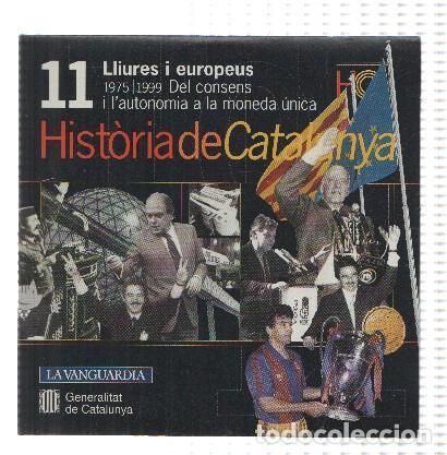 Coleccionismo de Revistas y Peri&oacute;dicos: CD-Rom: Historia de Catalunya, Numero 11: Lliures i Europeus (La Vanguardia) - Generalitat de Catalu