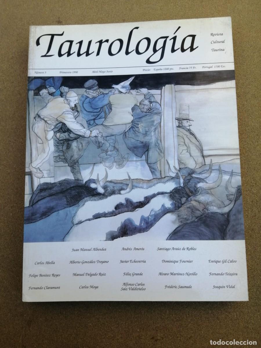 Coleccionismo de Revistas y Peri&oacute;dicos: TAUROLOGIA. REVISTA CULTURAL TAURINA (NUMERO 3)
