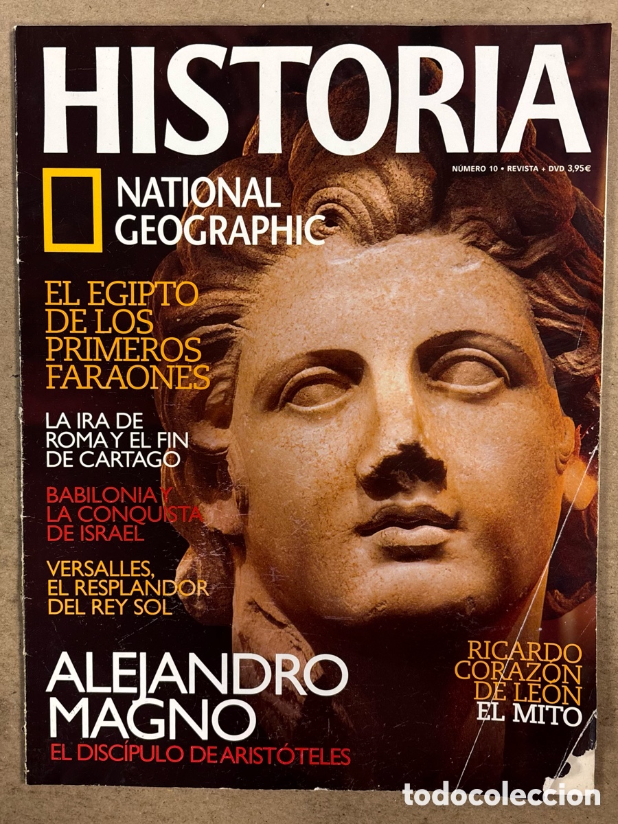 Coleccionismo de Revistas y Peri&oacute;dicos: NATIONAL GEOGRAPHIC N&deg; 10. ALEJANDRO MAGNO, PRIMEROS FARAONES, EL FIN DEL CARTAGO, VERSALLES,&hellip;