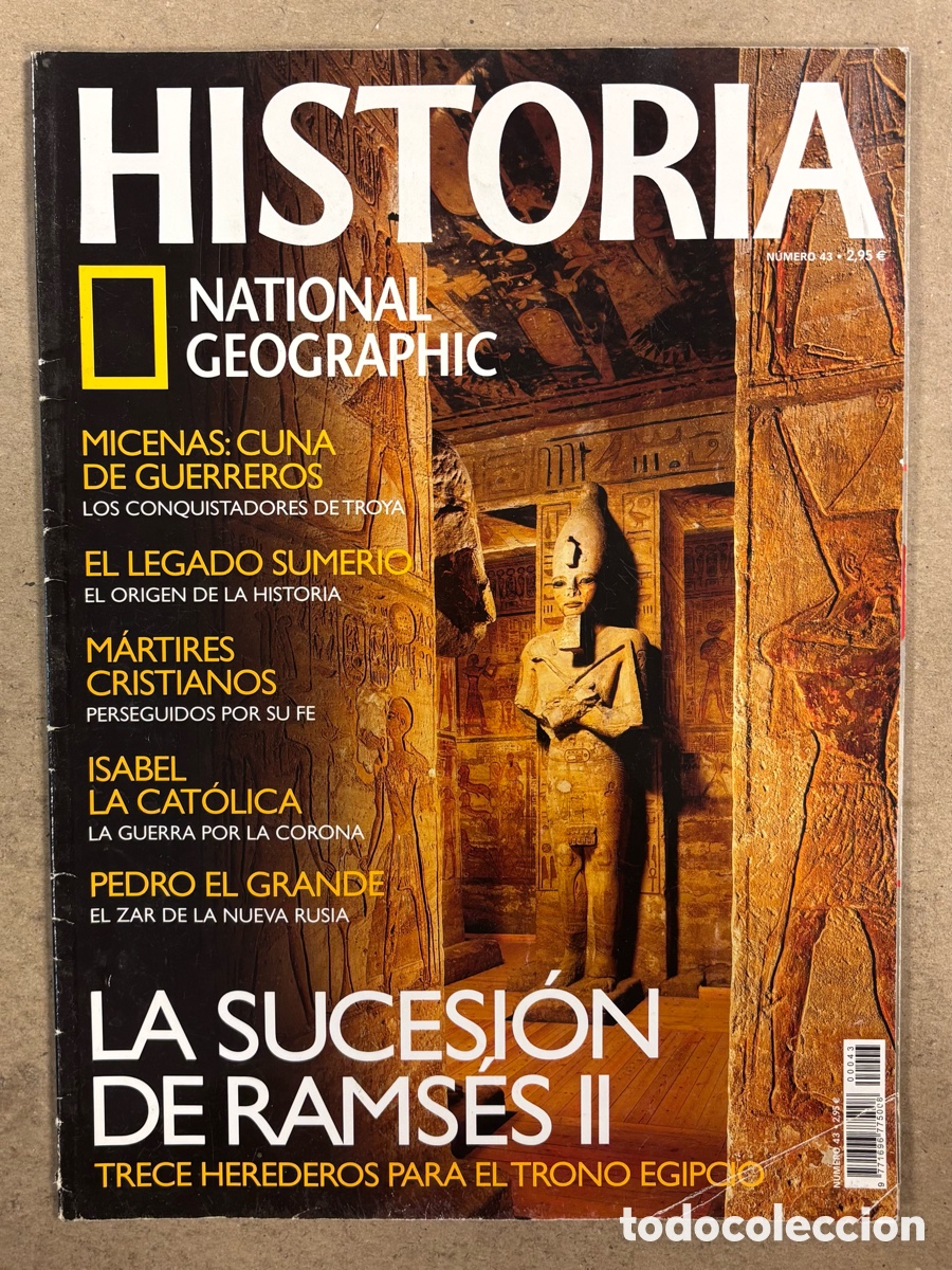 Coleccionismo de Revistas y Peri&oacute;dicos: NATIONAL GEOGRAPHIC N&deg; 43. LA SUCESI&Oacute;N DE RAMS&Eacute;S II, SUMERIOS, MICENAS, PEDRO EL GRANDE,&hellip;
