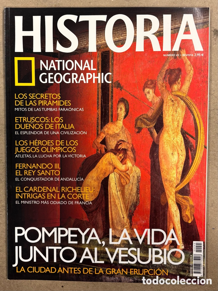 Coleccionismo de Revistas y Peri&oacute;dicos: NATIONAL GEOGRAPHIC N&deg; 45. POMPEYA, LOS SECRETOS DE LAS PIR&Aacute;MIDES, ETRUSCOS, JUEGOS OL&Iacute;MPICOS, FERNA