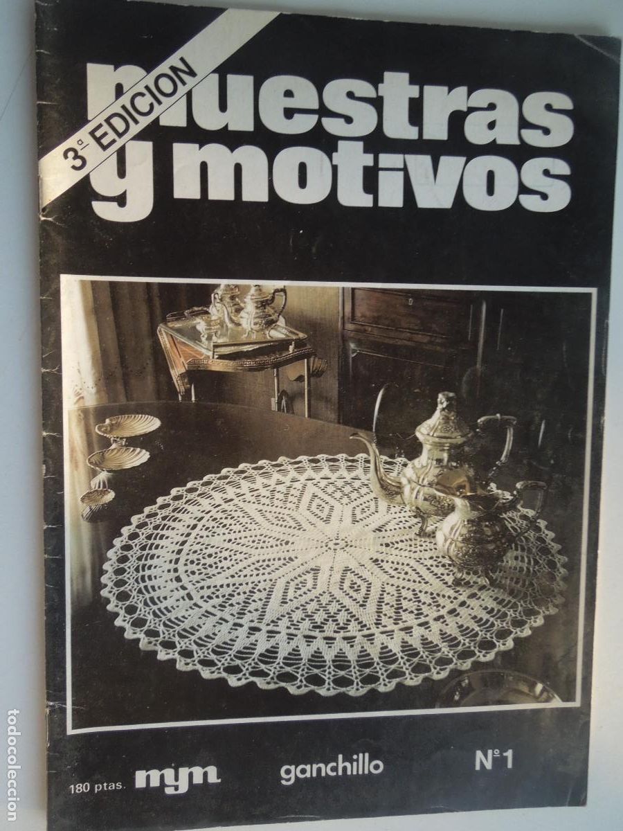 Coleccionismo de Revistas y Peri&oacute;dicos: MUESTRAS Y MOTIVOS N&ordm; 1- GANCHILLO MYM