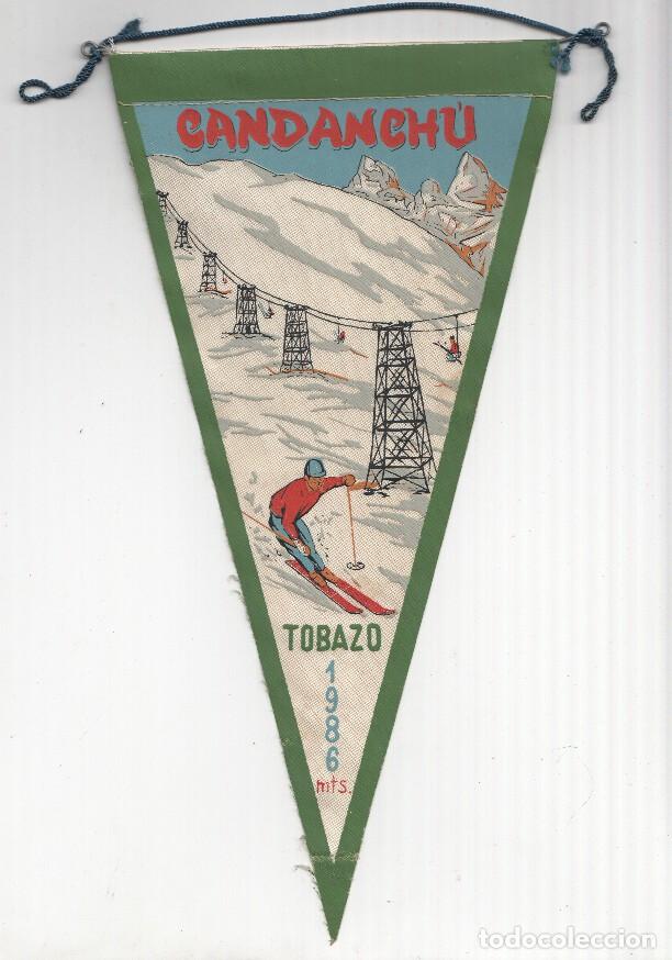 Colecionismo de Revistas e Jornais: BANDERIN: CANDANCHU - Esquiador y Telesilla en TOBAZO a 1986 metros de altura - Varios
