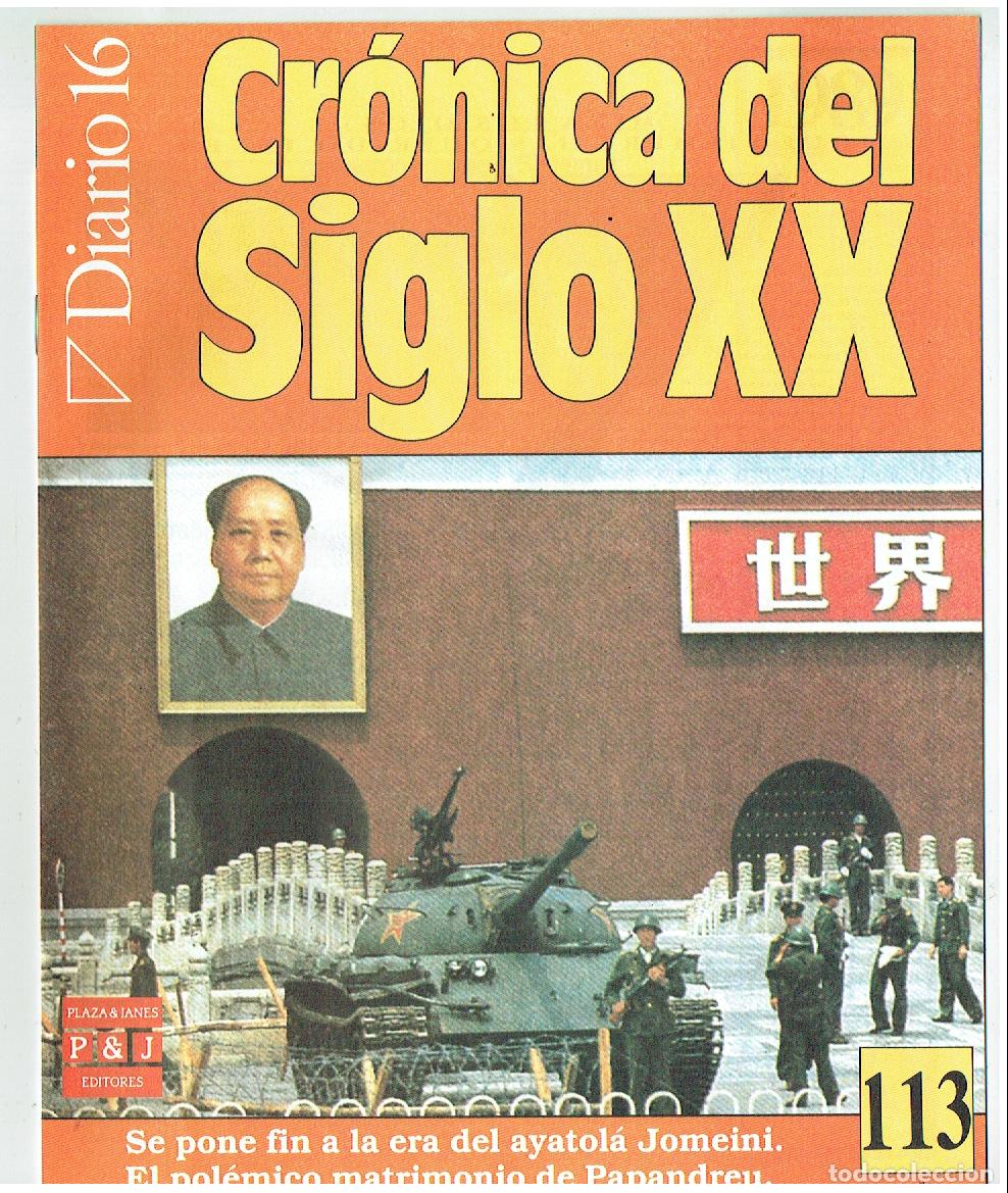 Coleccionismo de Revistas y Peri&oacute;dicos: DIARIO 16. CR&Oacute;NICA DEL SIGLO XX. FIN AYATOL&Aacute; JOMEINI. FASC&Iacute;CULO N&ordm; 113.(P/B65.3)