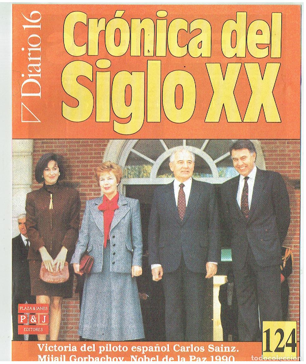 Coleccionismo de Revistas y Peri&oacute;dicos: DIARIO 16. CR&Oacute;NICA DEL SIGLO XX. FASC&Iacute;CULO N&ordm; 124. VICTORIA DE CARLOS SAINZ. (P/B65.3)