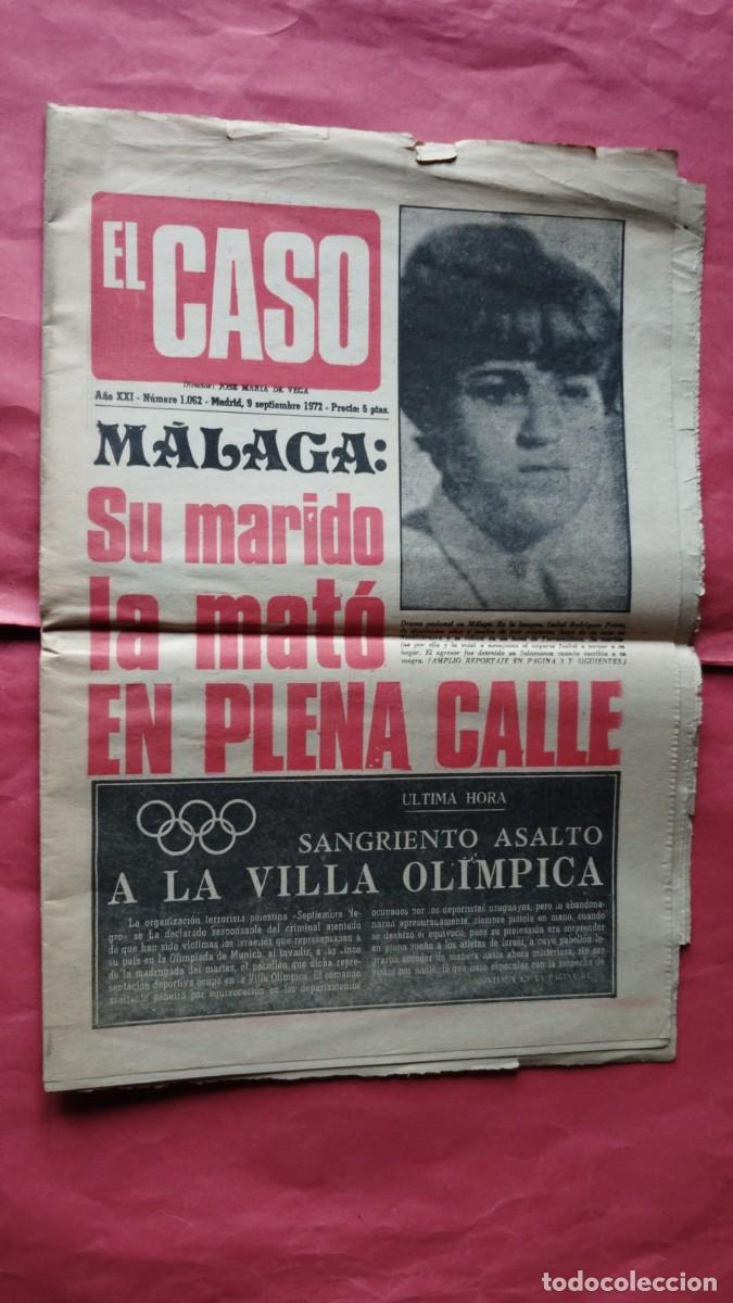 Coleccionismo de Revistas y Peri&oacute;dicos: EL CASO.-PERIODICO.-MALAGA.-SU MARIDO LA MATO EN PLENA CALLE.-A&Ntilde;O 1972.