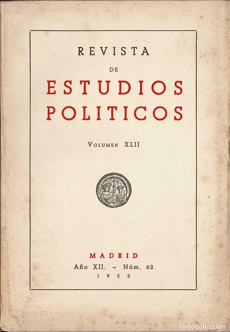 Coleccionismo de Revistas y Peri&oacute;dicos: Revista de Estudios Pol&iacute;ticos Vol. XLI. A&ntilde;o XII N&ordm; 61