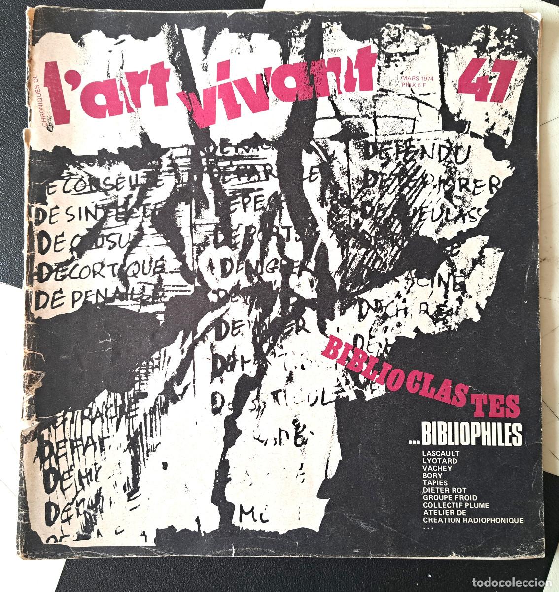 Collezionismo di Riviste e Giornali: REVISTA l'art vivant N&deg;47 MARZO 1974 -DADA - TAPIES - CINEMA