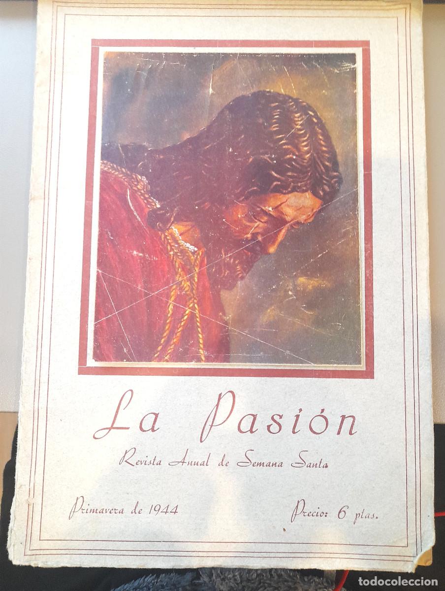 Coleccionismo de Revistas y Peri&oacute;dicos: LA PASION, REVISTA ANUAL DE SEMANA SANTA 1944 (SEVILLA)