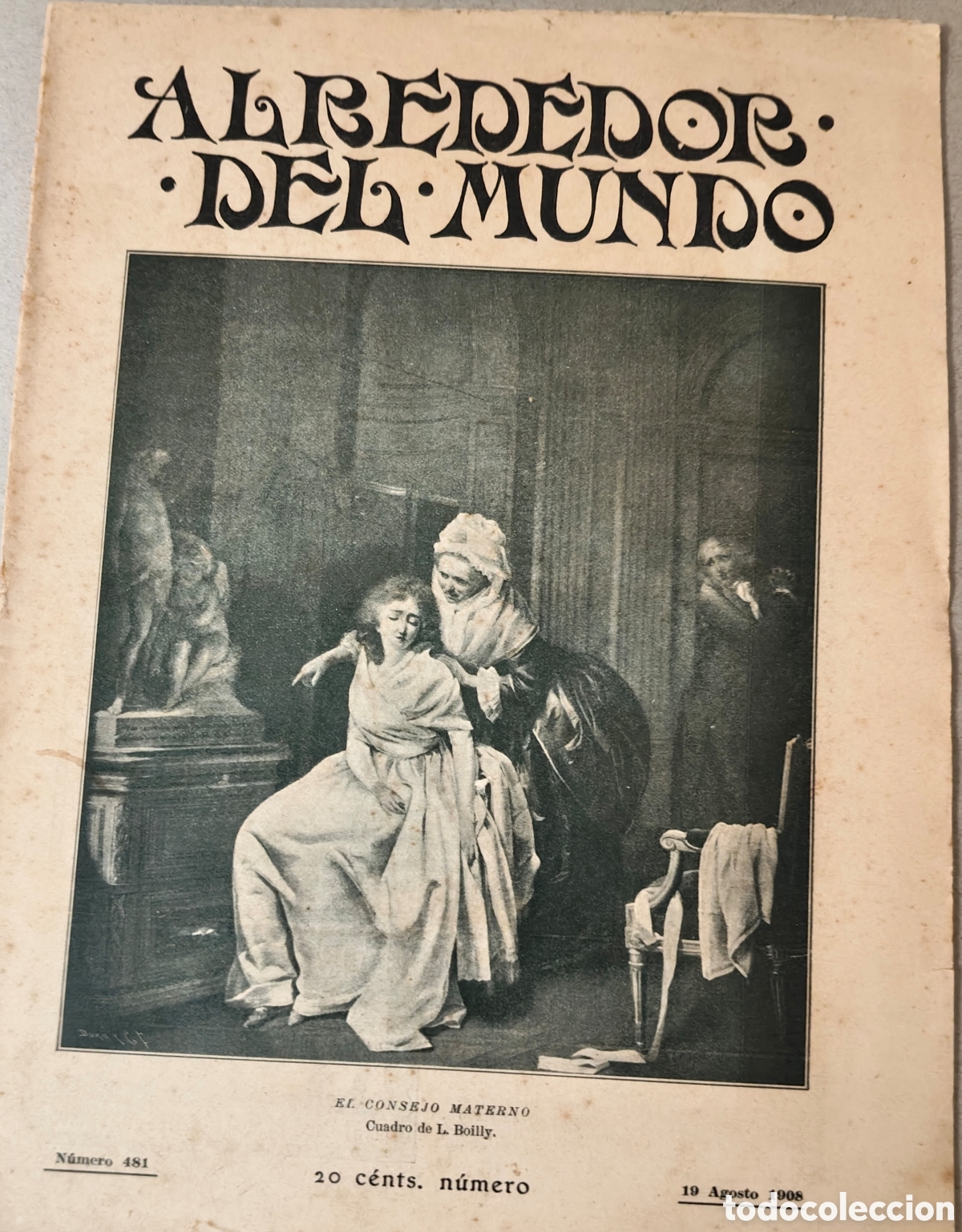 Collection Magazines and Newspapers: REVISTA alrererodes del mundo 1908