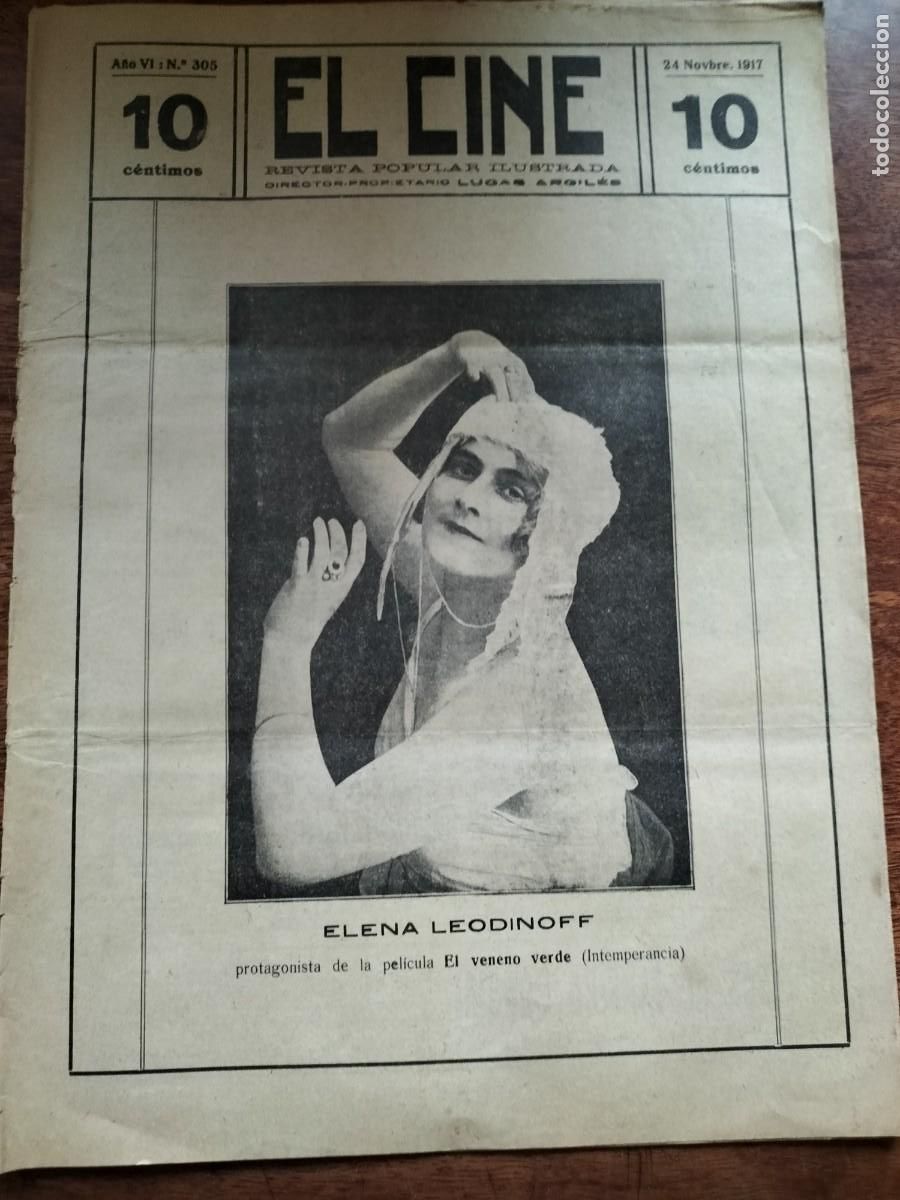 Coleccionismo de Revistas y Peri&oacute;dicos: EL CINE REVISTA POPULAR ILUSTRADA N&deg; 305 ELENA LEODINOFF SILESIA Y REVOLTOSA BAILE REVISTA AN̈O 1917
