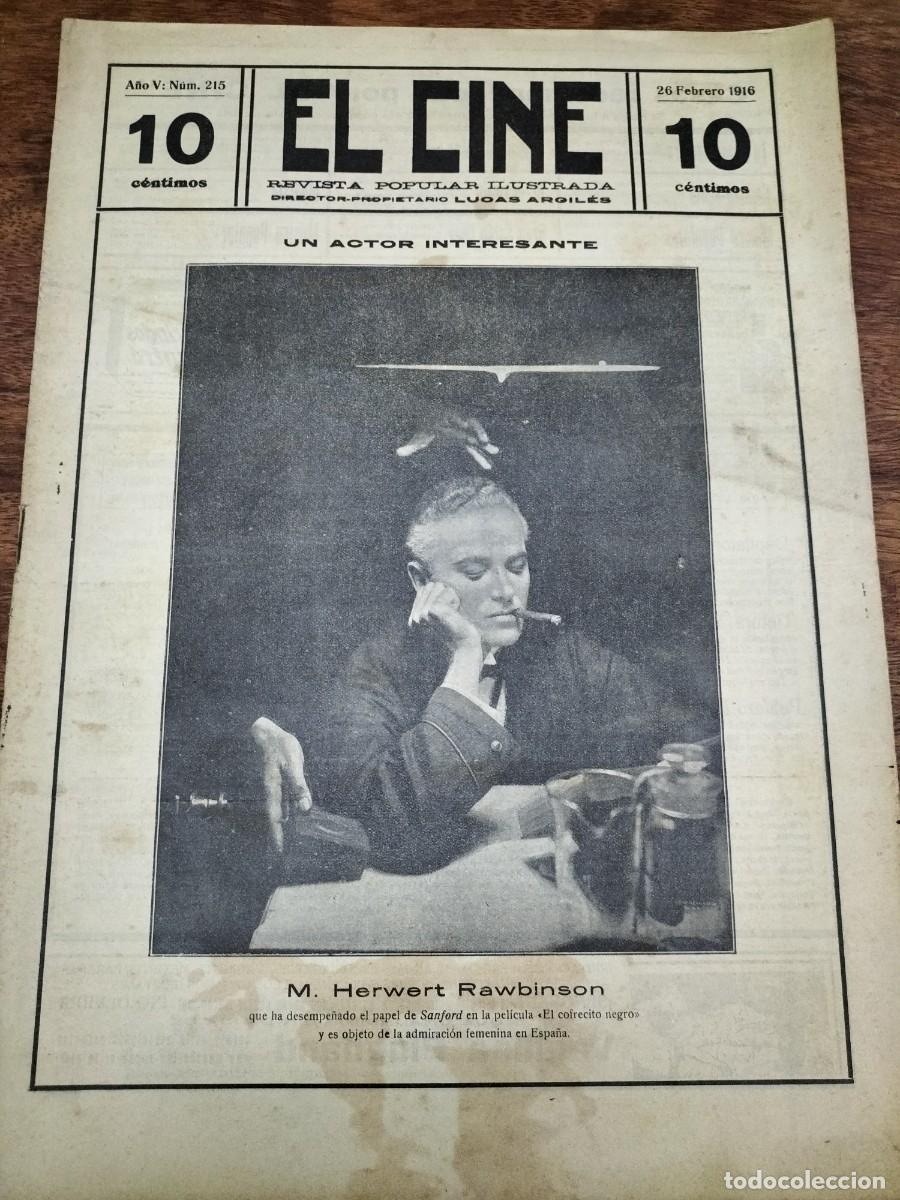 Coleccionismo de Revistas y Peri&oacute;dicos: EL CINE REVISTA POPULAR ILUSTRADA N&deg;215 JACINTO BENAVENTE ADELITA LUIS MUSSETTA MARIA REGADA 1916