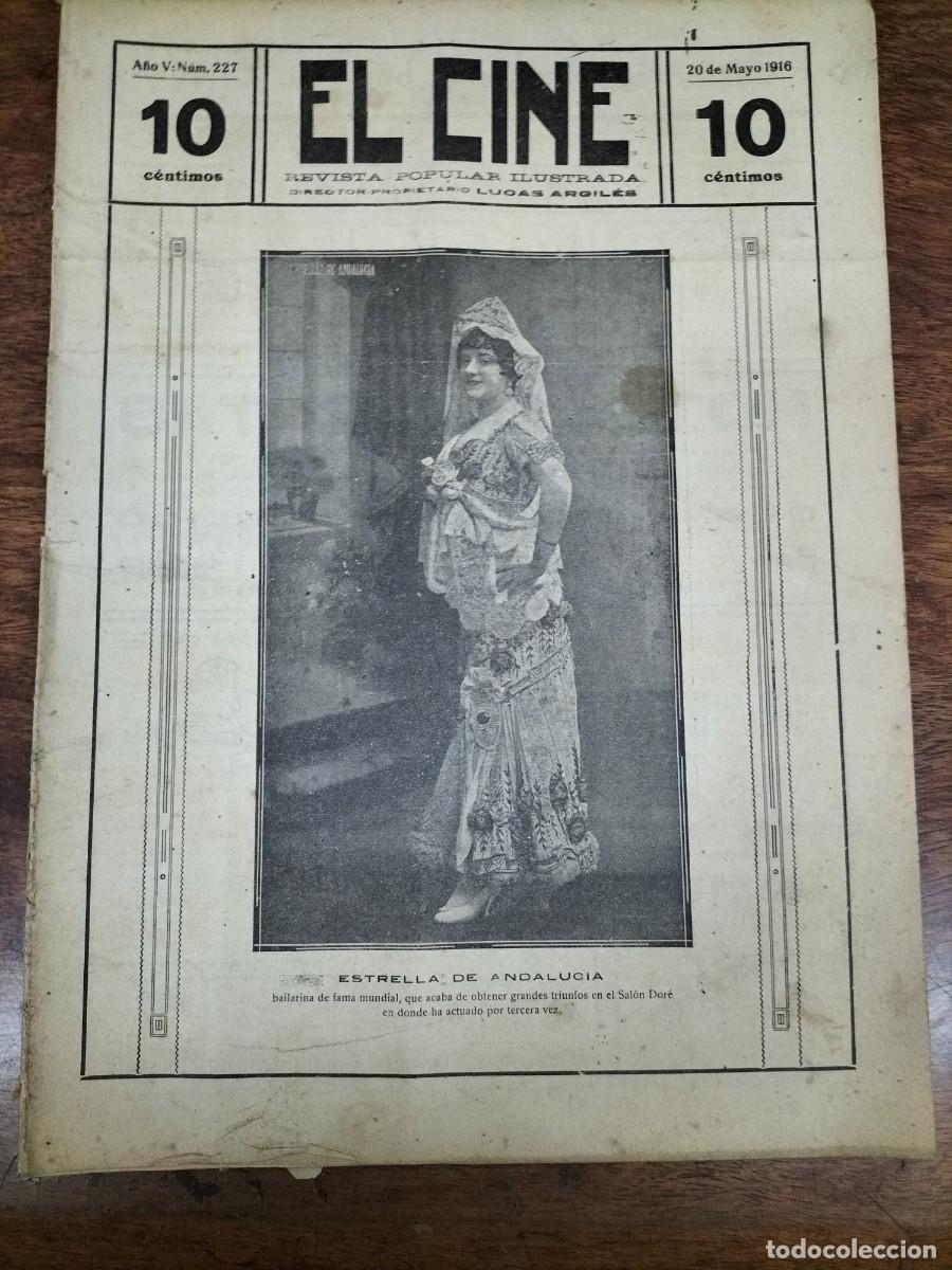 Coleccionismo de Revistas y Peri&oacute;dicos: EL CINE REVISTA POPULAR ILUSTRADA N&deg; 227 ESTRELLA DE ANDALUCIA BLANCA DE GARAY Y HERMANAS A&Ntilde;O 1916