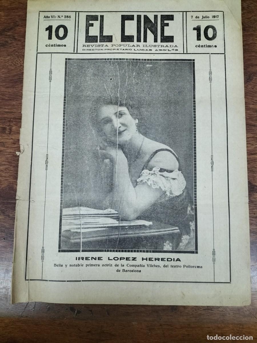 Coleccionismo de Revistas y Peri&oacute;dicos: EL CINE REVISTA POPULAR ILUSTRADA N&deg; 286 IRENE LOPEZ HEREDIA FRANCISCO SANZ VENTRICULO R A&Ntilde;O 1917