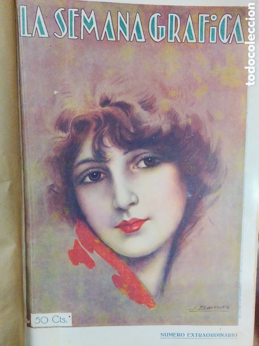 Coleccionismo de Revistas y Peri&oacute;dicos: LA SEMANA GRAFICA. REVISTA SEMANAL ILUSTRADA DE LEVANTE. II TOMOS. N&deg; 78 AL N&deg; 129. 1928