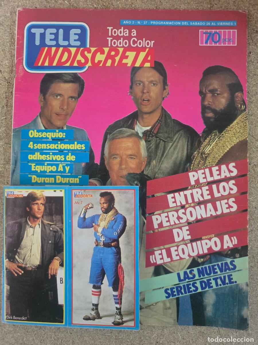 Coleccionismo de Revistas y Peri&oacute;dicos: Revista Tele Indiscreta 37 El Equipo A