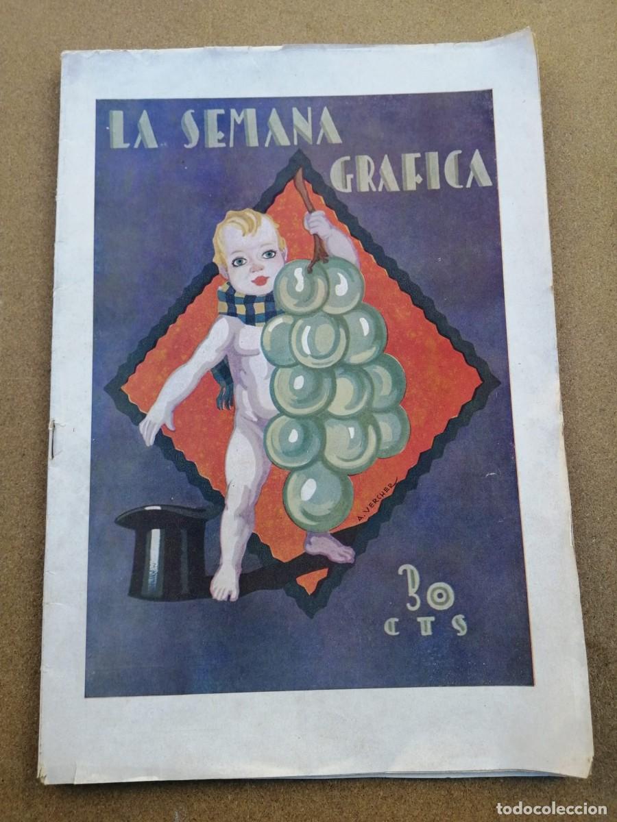 Coleccionismo de Revistas y Peri&oacute;dicos: LA SEMANA GRAFICA (NUMERO 77) 1927
