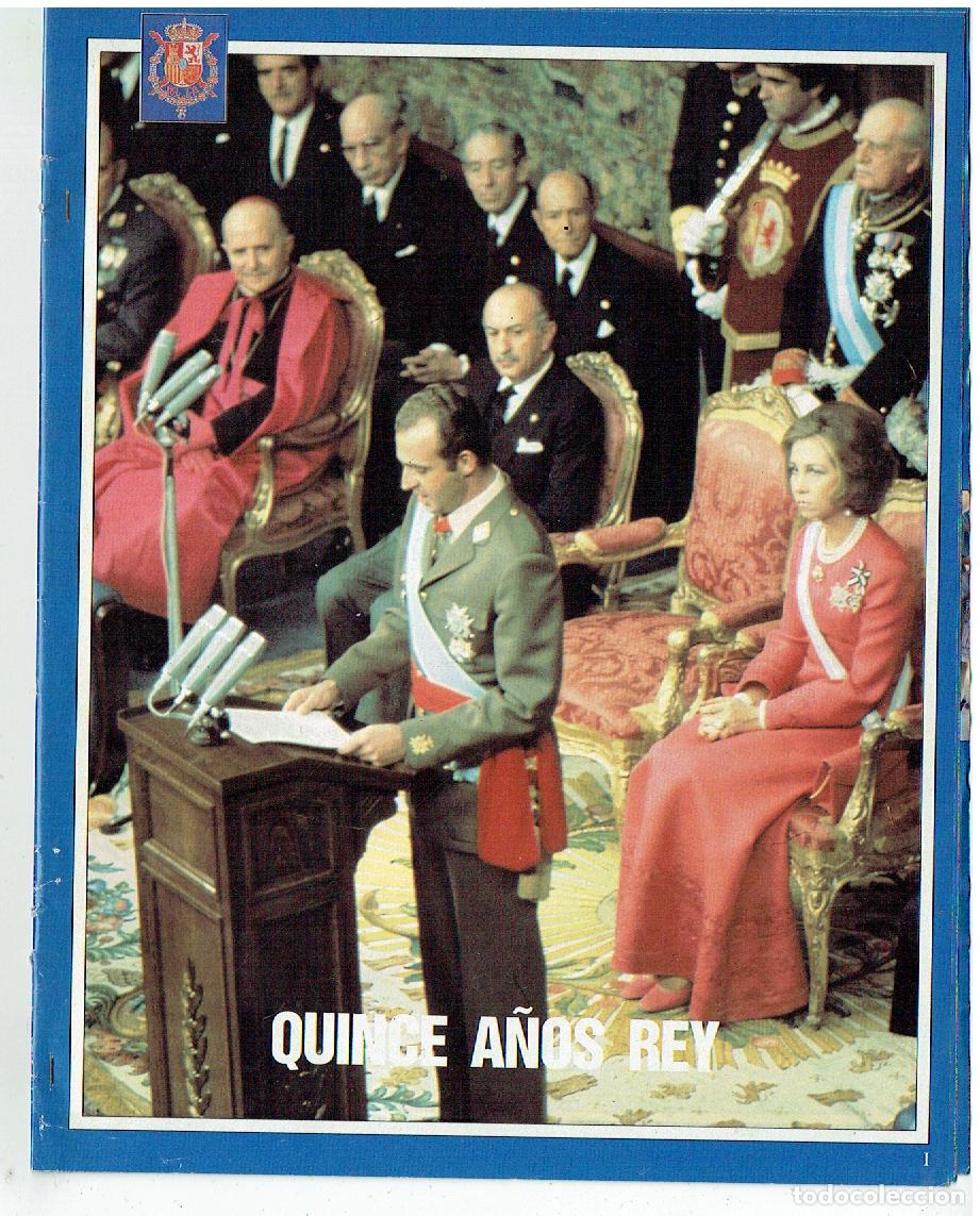 Sammeln von Zeitschriften und Zeitungen: FASC&Iacute;CULO. QUINCE A&Ntilde;OS DE REY. (B/58)