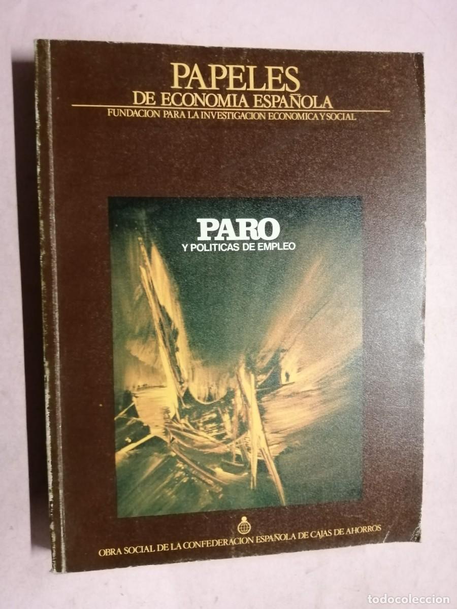 Coleccionismo de Revistas y Peri&oacute;dicos: PAPELES DE ECONOMIA ESPA&Ntilde;OLA (NUMERO 8). PARO Y POLITICAS DE EMPLEO