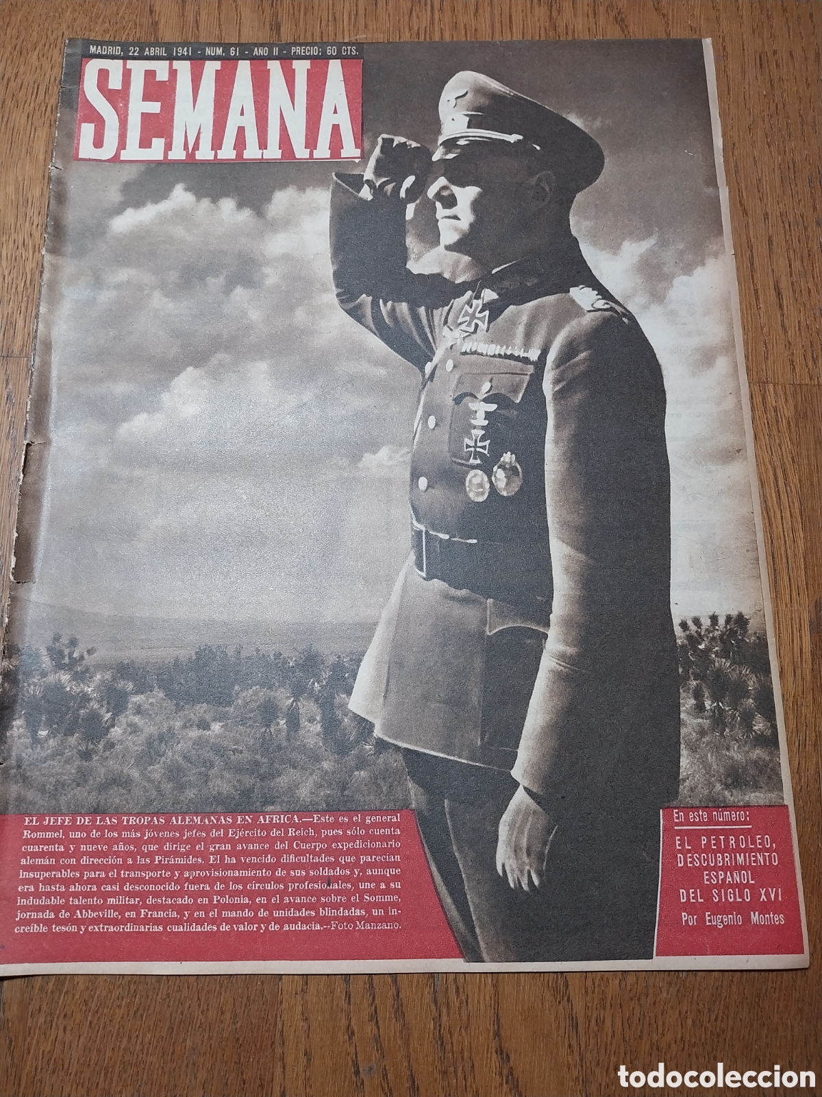 Colecionismo de Revistas e Jornais: SEMANA 1941 GENERAL ROMMEL. EL PETROLEO DESCUBRIMIENTO ESPA&Ntilde;OL. LA FAMILIA CHURCHILL.CONTRABANDISTAS