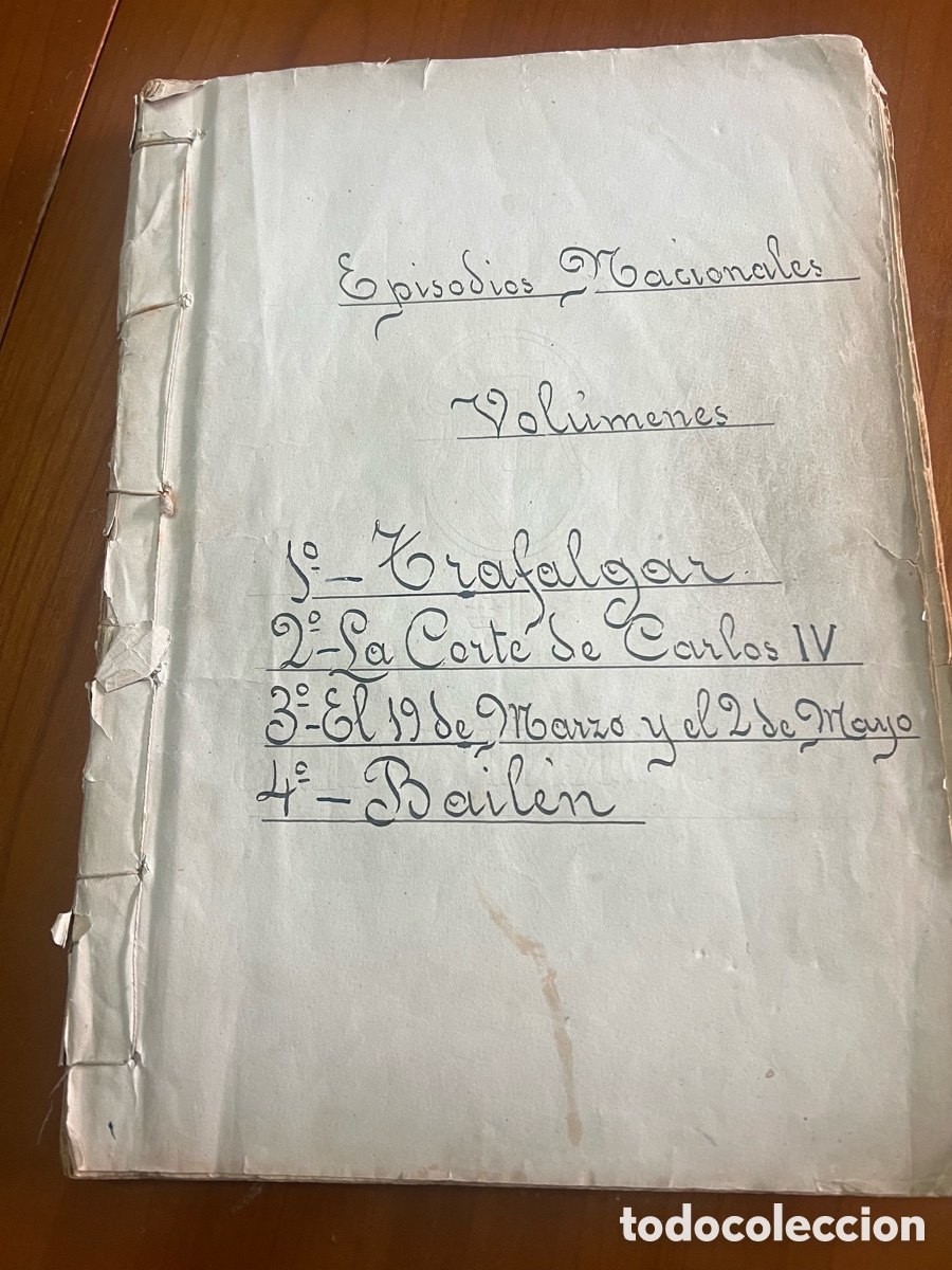 Coleccionismo de Revistas y Peri&oacute;dicos: EPISODIOS NACIONALES . B P GALDOS