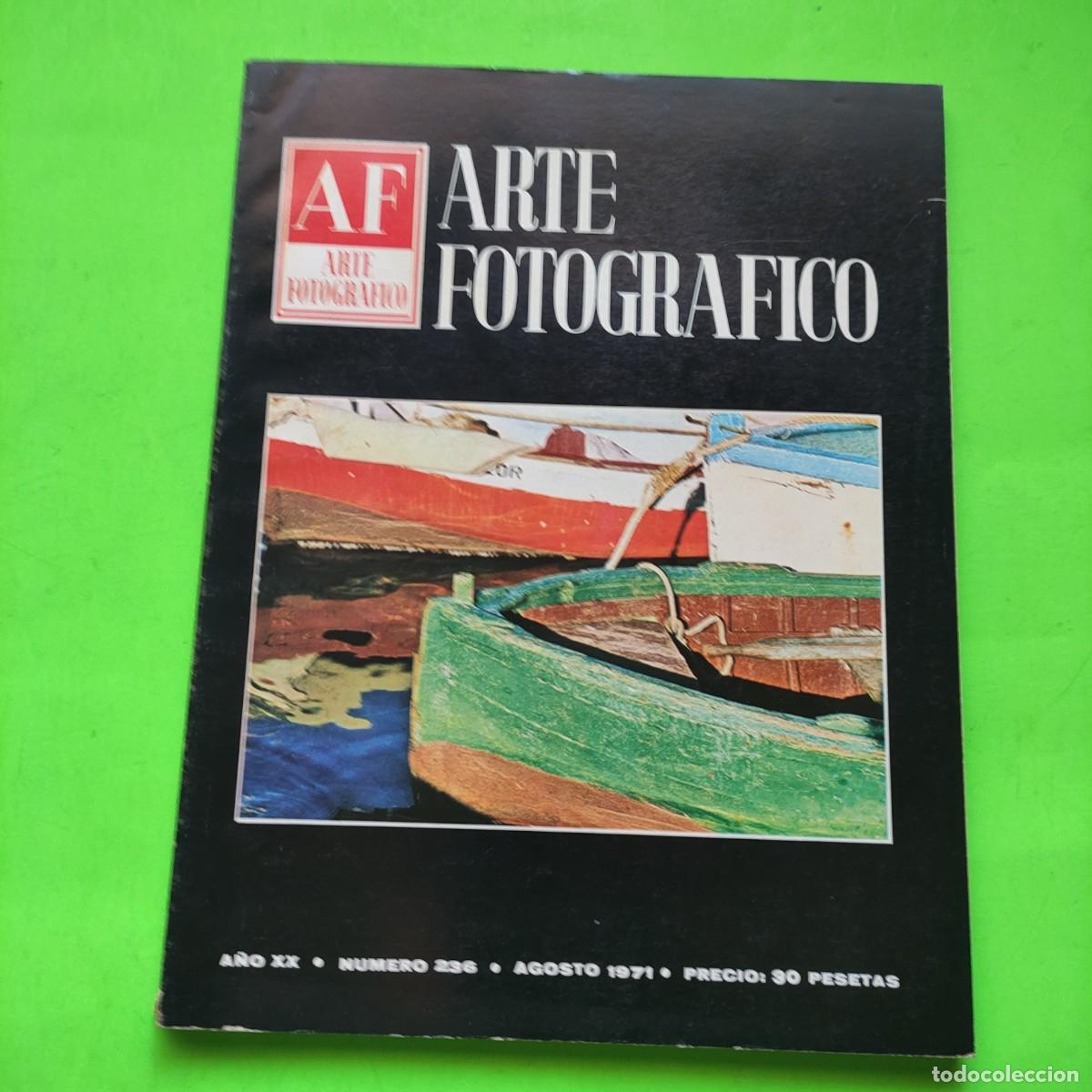 Coleccionismo de Revistas y Peri&oacute;dicos: Revista ARTE FOTOGR&Aacute;FICO n&ordm; 241 ** ENERO 1972 ** juani