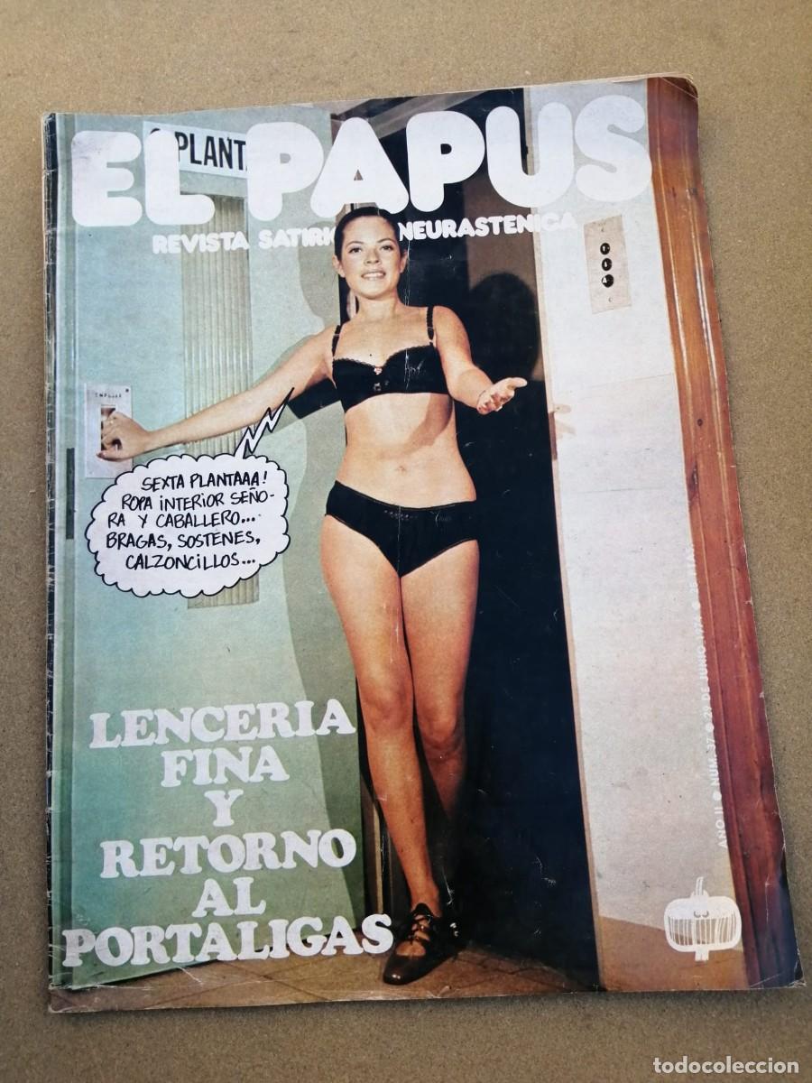 Coleccionismo de Revistas y Peri&oacute;dicos: EL PAPUS (NUMERO 37) LENCERIA FINA Y RETORNO AL PORTALIGAS