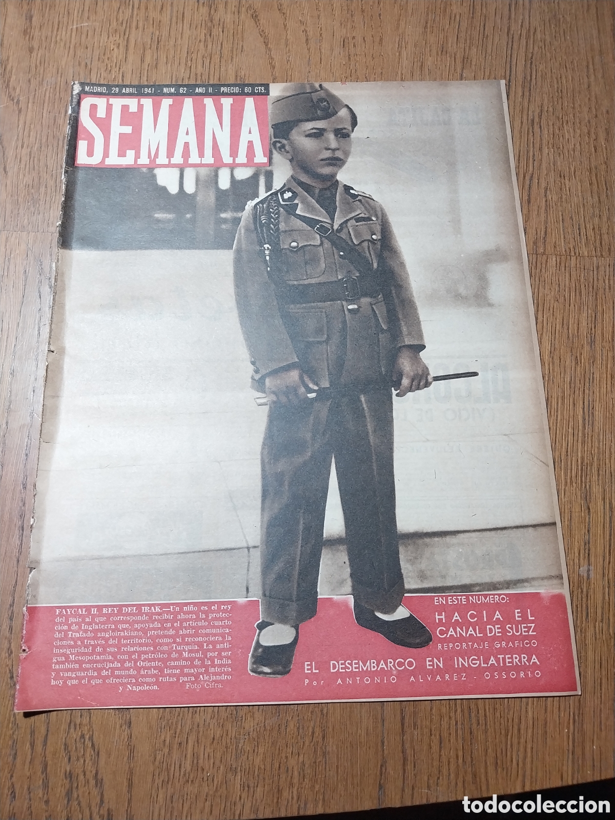 Coleccionismo de Revistas y Peri&oacute;dicos: SEMANA 1941 REY DE IRAK FAYCAL II.HACIA EL CANAL DE SUEZ. LA PORCELANA. MINISTRO &Aacute;RGENTINO EN ESPA&Ntilde;A