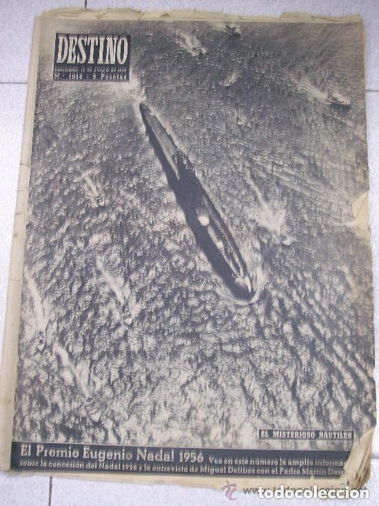 Collectionnisme de Revues et Journaux: REVISTA DESTINO. DOMINGO 12 ENERO 1957 -leer detalles Alg&uacute;n defecto algo rota . .46 P&Aacute;GINAS.