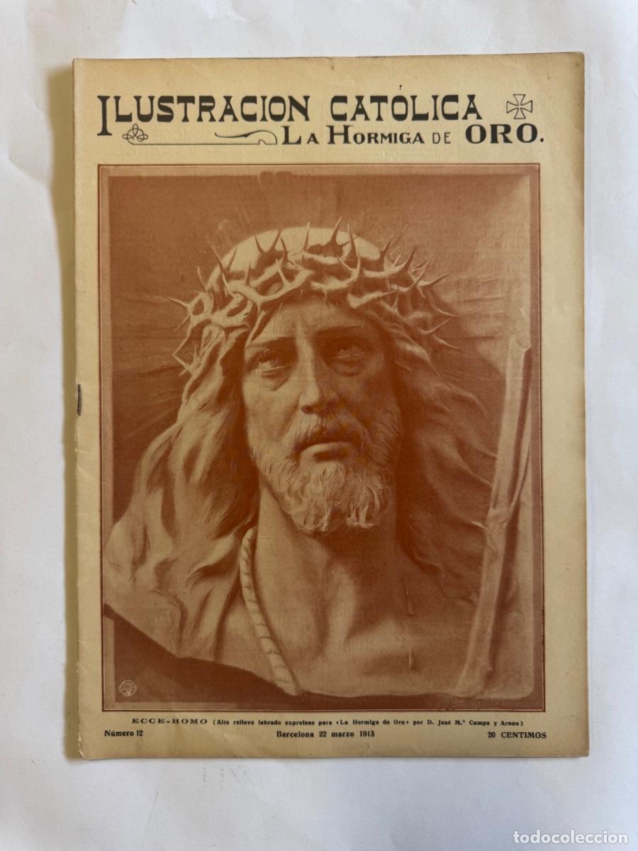 Coleccionismo de Revistas y Peri&oacute;dicos: Revista La Hormiga de Oro, A&ntilde;o 1913, Barcelona, Religion