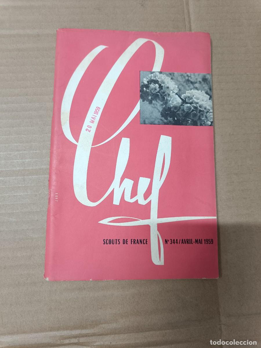 Coleccionismo de Revistas y Peri&oacute;dicos: ANTIGUA REVISTA LE CHEF 1959 , BOY SCOUTS FRANCE, FRANCIA -P10