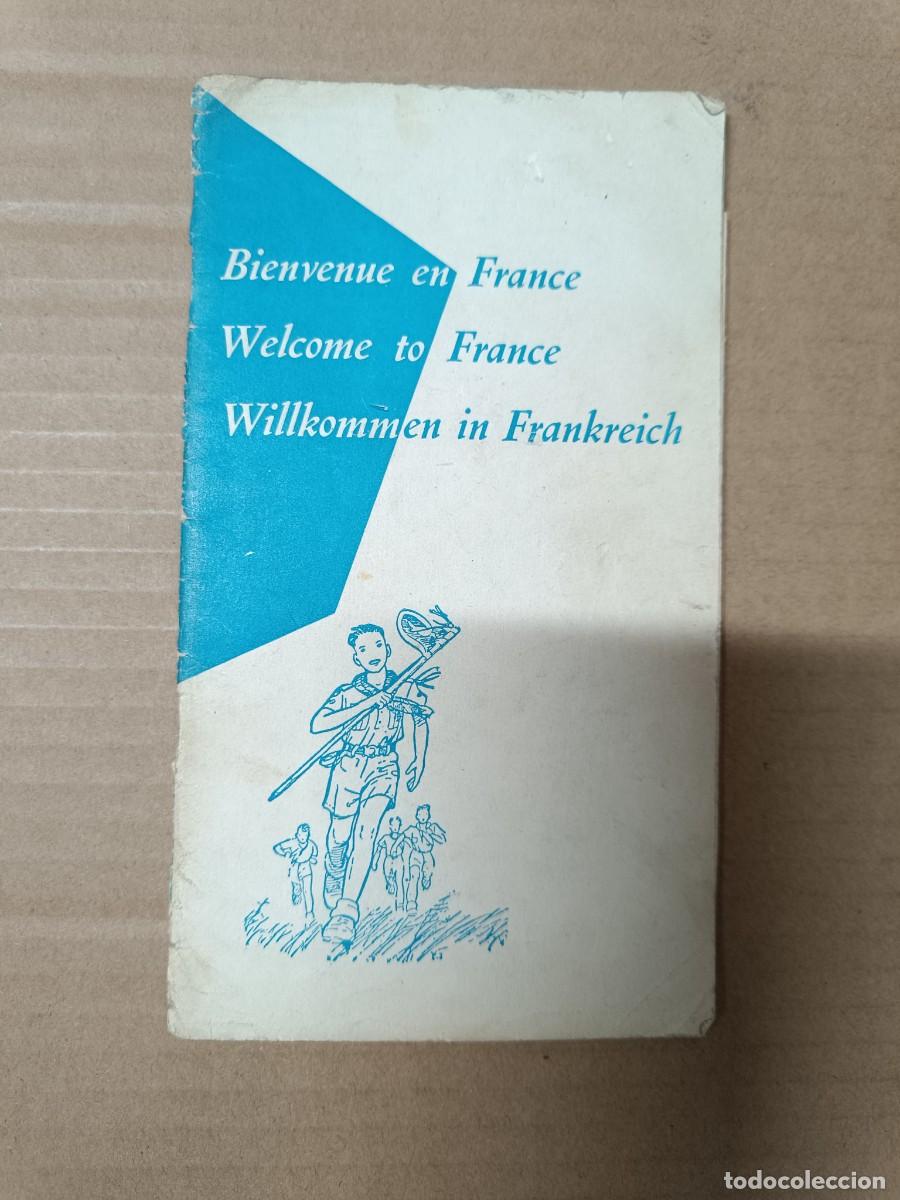 Collectionnisme de Revues et Journaux: ANTIGUO PANFLETO LIBRITO DE ACOGIDA BOY SCOUT 1957 , BIENVENUE EN FRANCE -P10