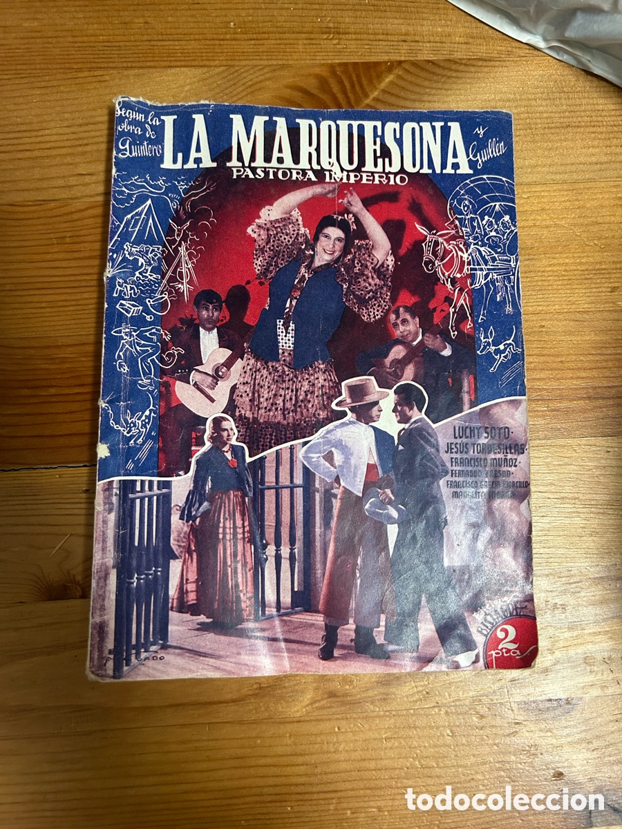 Collection Magazines and Newspapers: La Marquesona. Pastora Imperio. ED. BISTAGNE. CIFESA 1940. CINE