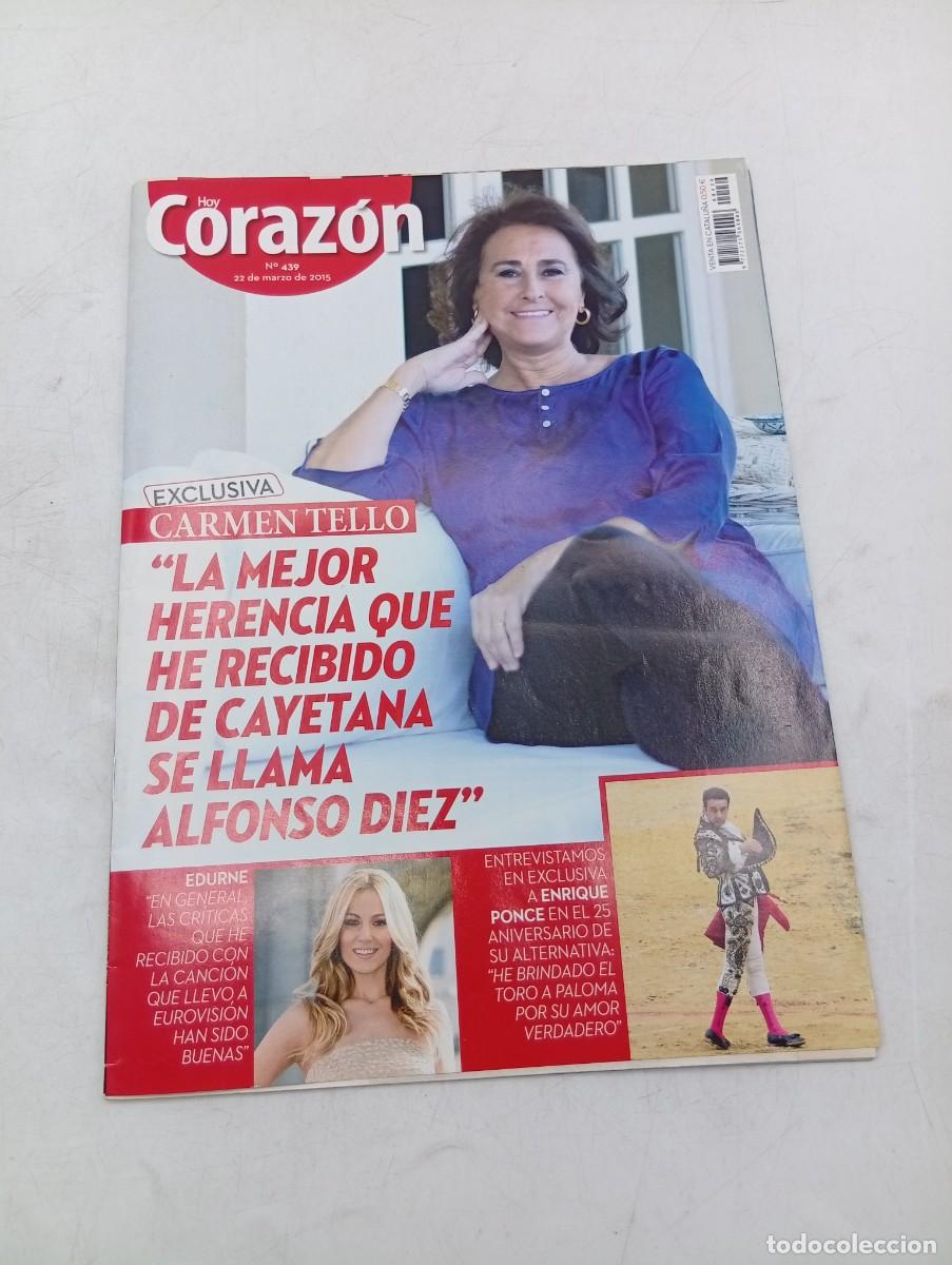 Coleccionismo de Revistas y Peri&oacute;dicos: HOY CORAZON .N&ordm; 423. MARZO 2015. CARMEN TELLO. EDURNE. ENRIQUE PONCE. DOLCE & GABBANA. RONALD REAGA.