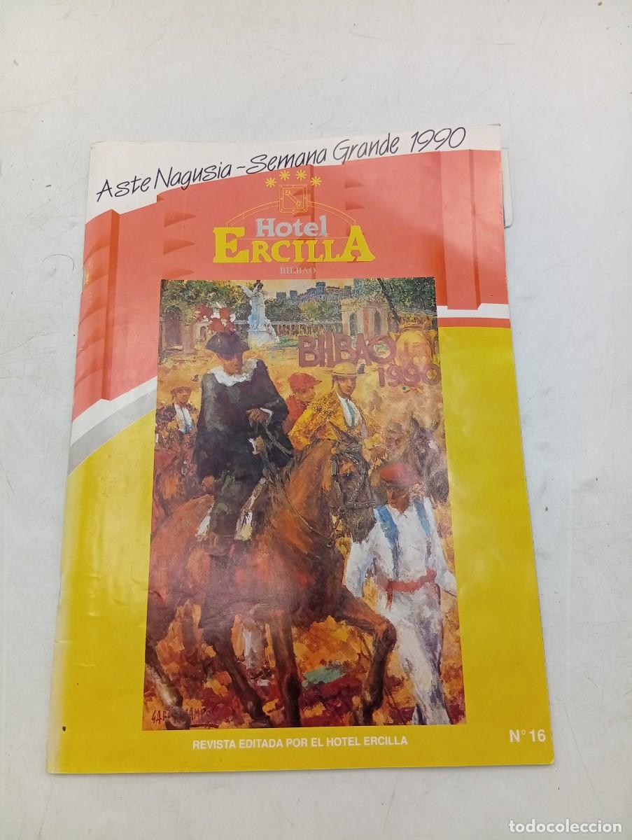 Coleccionismo de Revistas y Peri&oacute;dicos: HOTEL ERCILLA. BILBAO. SEMANA GRANDE. FELICES FIESTAS. LOS DEL RIO. COMER Y BEBER. VICTOR OCHOA.