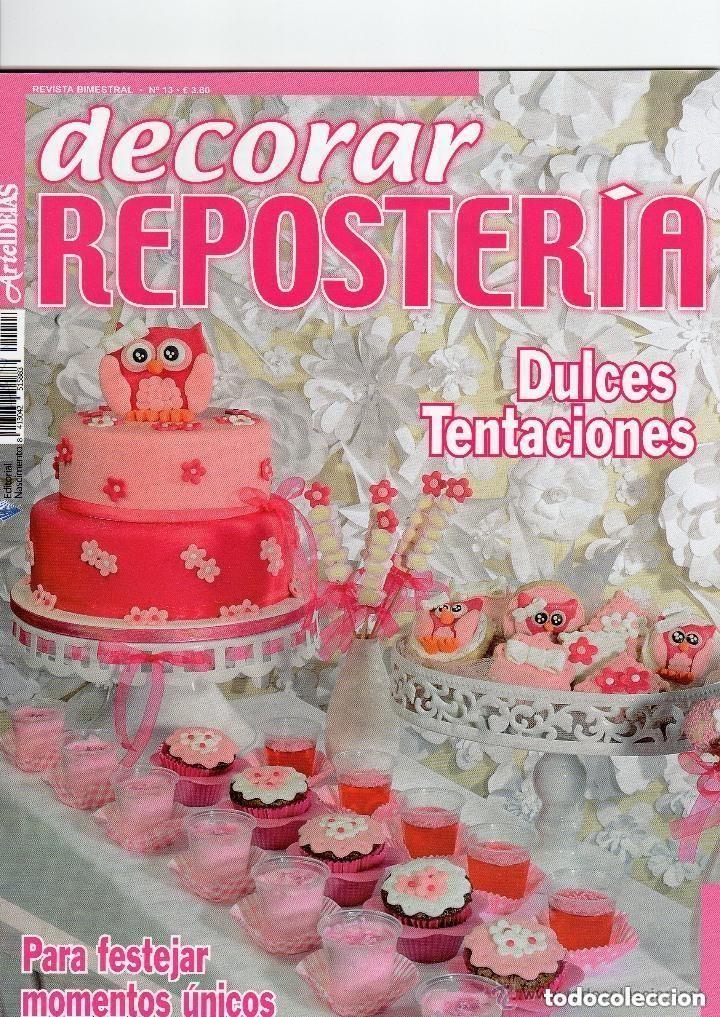 Coleccionismo de Revistas y Peri&oacute;dicos: Decorar reposteria n&ordm; 13 . Mira todos mis dem&aacute;s art&iacute;culos para aprovechar los gastos de env&iacute;o