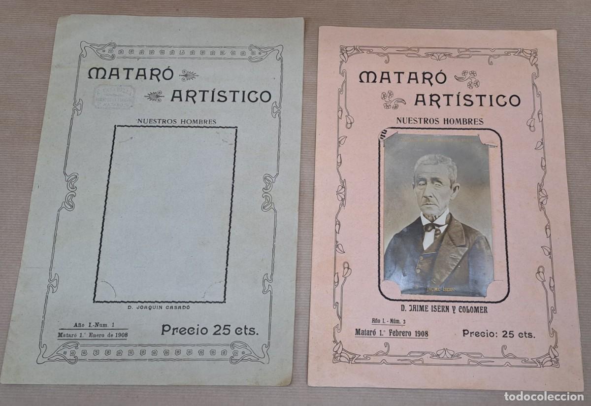 Coleccionismo de Revistas y Peri&oacute;dicos: Revista Matar&oacute; Art&iacute;stico 1908 n&uacute;meros 1 y 3 revista art&iacute;stica ilustrada