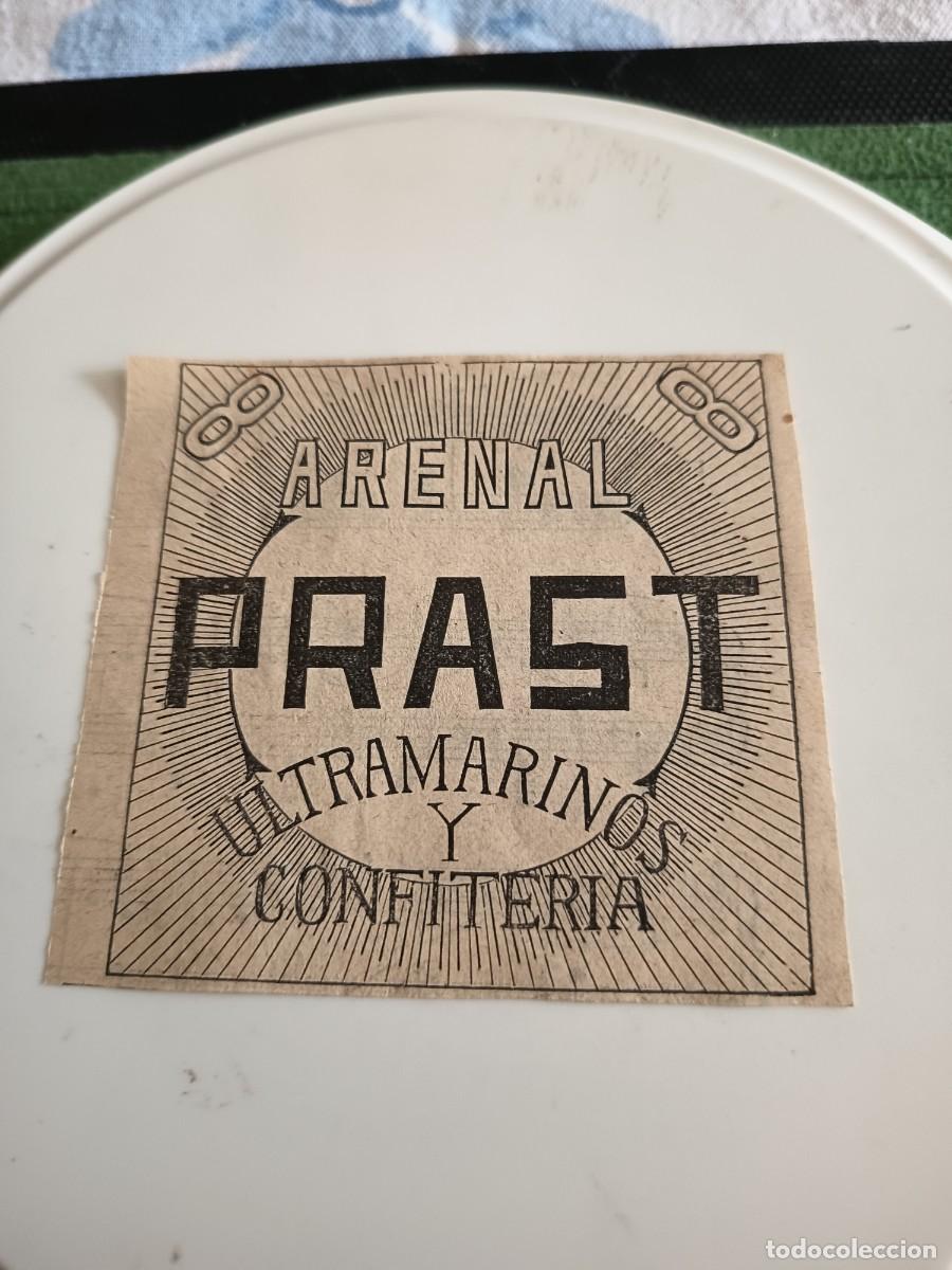 Coleccionismo de Revistas y Peri&oacute;dicos: ANTIGUO ANUNCIO ULTRAMARINOS PRAST