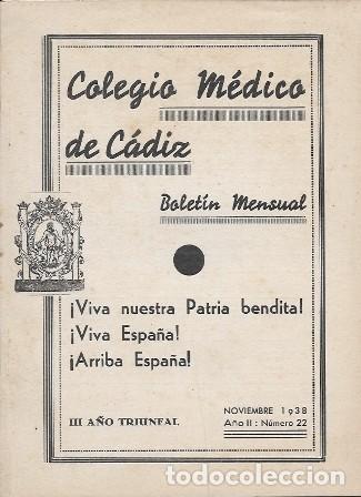 Coleccionismo de Revistas y Peri&oacute;dicos: COLEGIO MEDICO DE CADIZ BOLETIN MENSUAL DICIEMBRE 1938 A&Ntilde;O II N&ordm; 23 - A-CA-4262