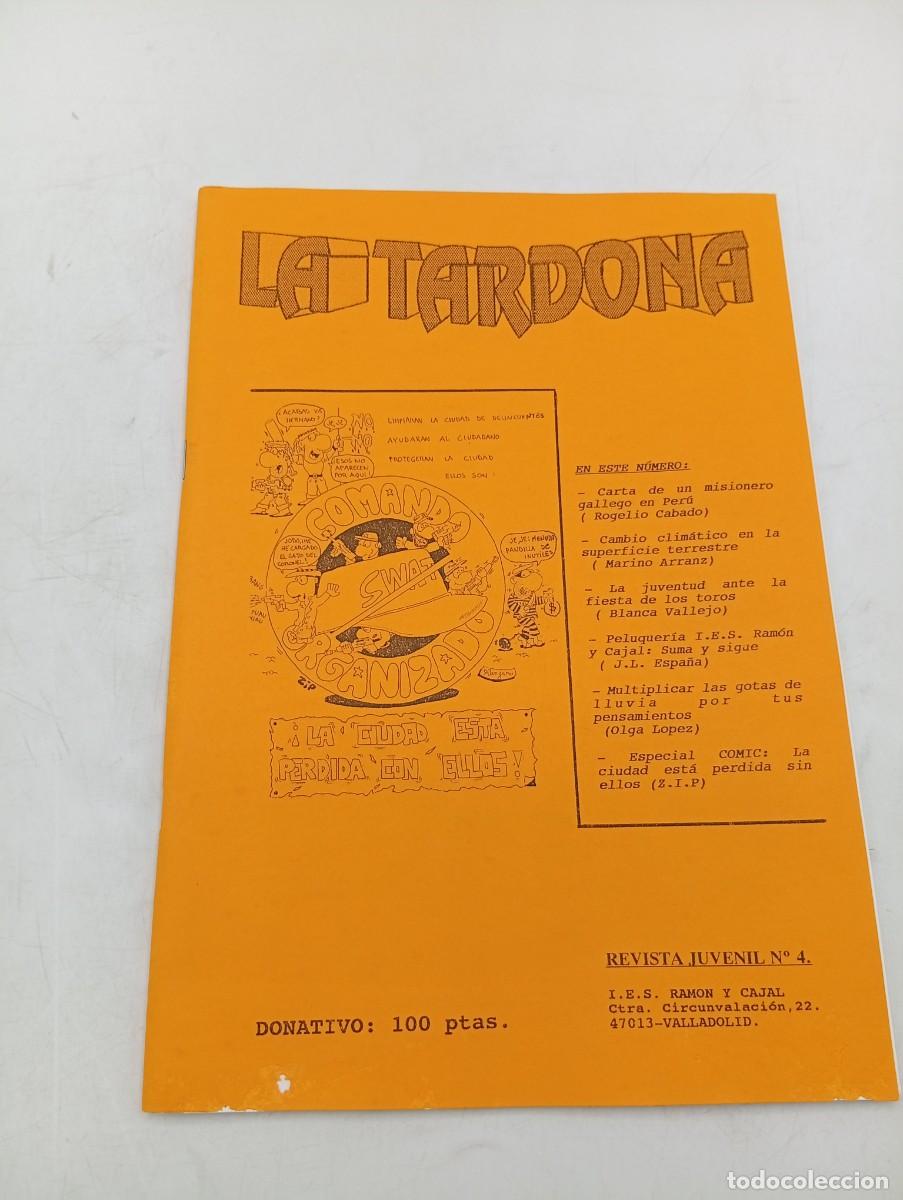 Coleccionismo de Revistas y Peri&oacute;dicos: LA TARDONA. REVISTA JUVENIL. N&ordm; 4. CARTA DE UN MISIONERO GALLEGO EN PERU. VIAJE A PARIS.. LEER.