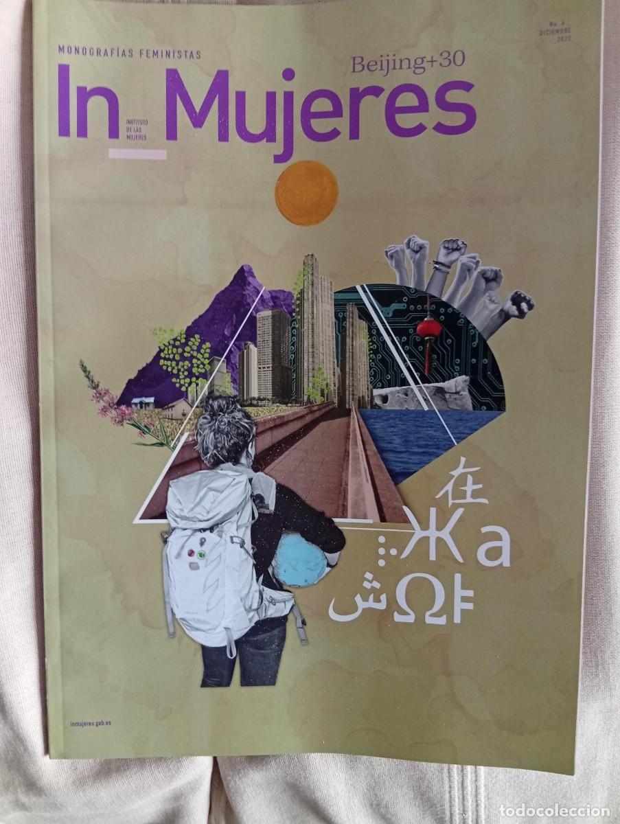 Coleccionismo de Revistas y Peri&oacute;dicos: IN MUJERES: MONOGRAFIAS FEMINISTAS BEIJING +30 NUMERO 4 DICIEMBRE 2025
