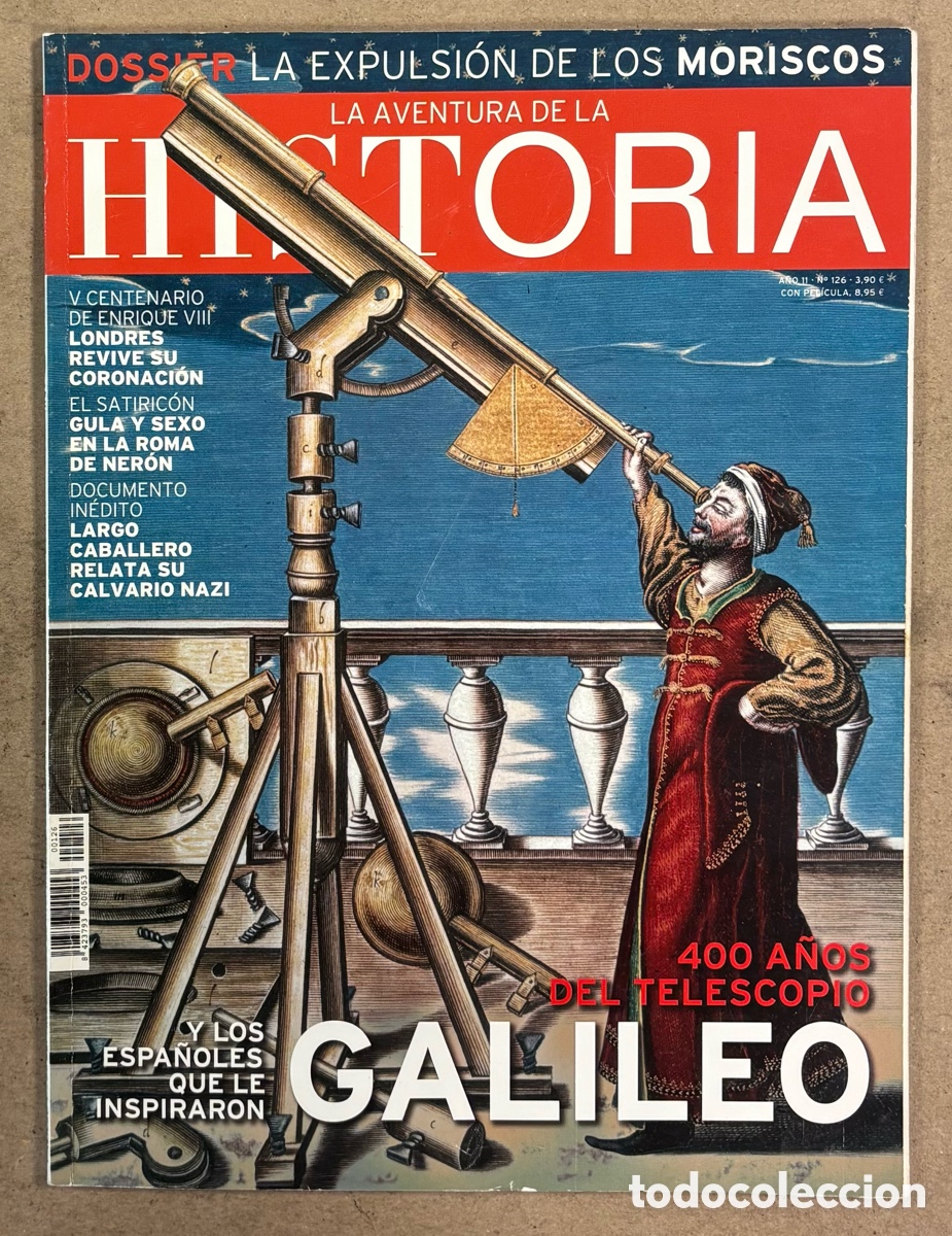 Coleccionismo de Revistas y Peri&oacute;dicos: LA AVENTURA DE LA HISTORIA N&deg; 126. GALILEO Y LOS ESPA&Ntilde;OLES QUE LE INSPIRARON, EXPULSI&Oacute;N MORISCOS,&hellip;
