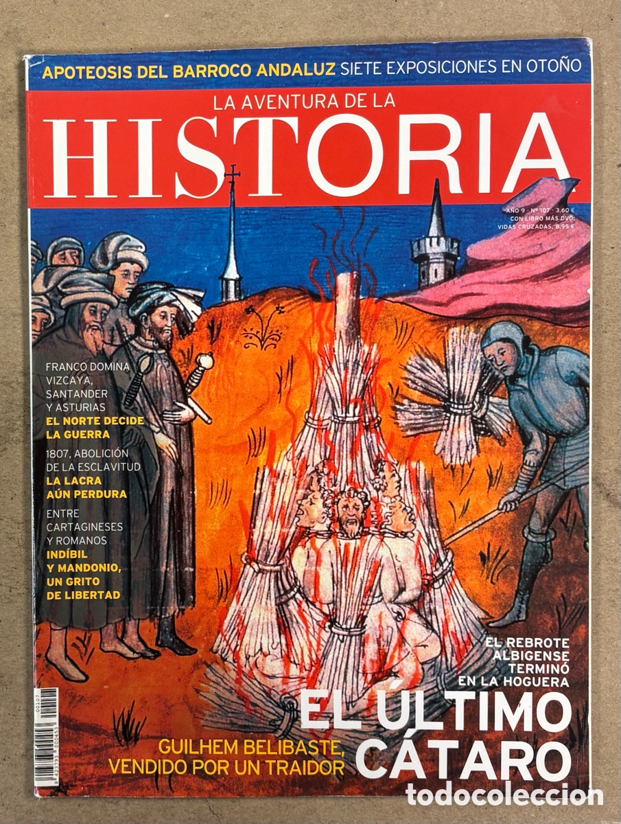 Coleccionismo de Revistas y Peri&oacute;dicos: LA AVENTURA DE LA HISTORIA N&deg; 107. EL &Uacute;LTIMO C&Aacute;TARO, BARROCO ANDALUZ, FRANCO DOMINA EL NORTE,&hellip;