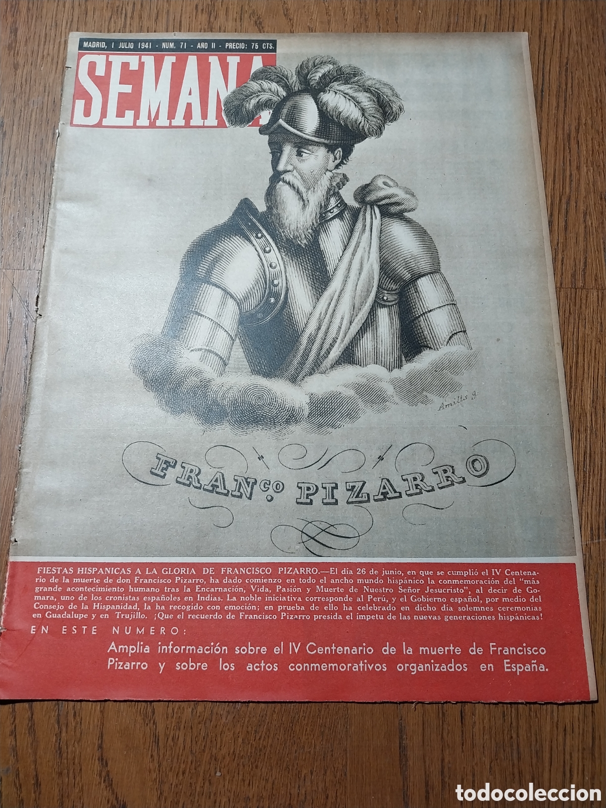 Coleccionismo de Revistas y Peri&oacute;dicos: SEMANA 1941 FRANCISCO PIZARRO. SIRIA.MANDILES Y COMPASES.LOS POSTILLONES DEL LEMOSIN .BORIS KARLOFF